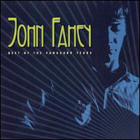 Best of the Vanguard Years von John Fahey