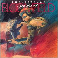 Best of Michael Bloomfield [Takoma] von Michael Bloomfield