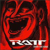 Over the Edge von Ratt