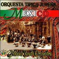 Nostalgic Songs von Orquesta Tipica Juvenil