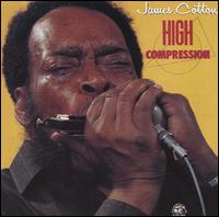 High Compression von James Cotton