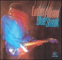 Blue Streak von Luther Allison