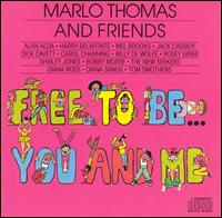 Free to Be...You and Me von Marlo Thomas