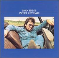 Sweet Revenge von John Prine