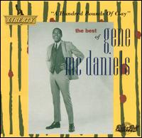 Hundred Pounds of Clay: The Best of Gene McDaniels [Capitol] von Gene McDaniels