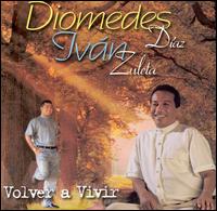 Volver a Vivir von Diómedes Díaz