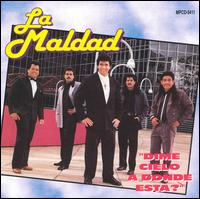 Dime Cielo Donde Estas von Maldad