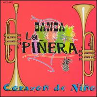Corazon De Nino von Banda la Pinera