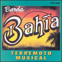 Terremoto Musical von Banda Bahia