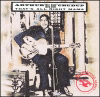 That's All Right Mama [Bluebird] von Arthur "Big Boy" Crudup