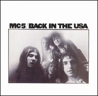 Back in the USA von MC5