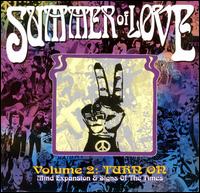 Summer of Love, Vol. 2: Turn On (Mind Expansion & Signs of the Times) von Various Artists