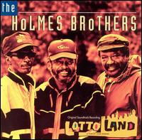 Lotto Land von The Holmes Brothers
