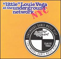 Little Louie Vega at the Underground Network NYC von "Little" Louie Vega