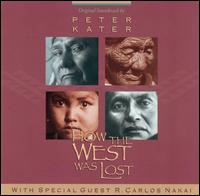 How the West Was Lost von Peter Kater