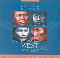 How the West Was Lost, Vol. 2 von Peter Kater