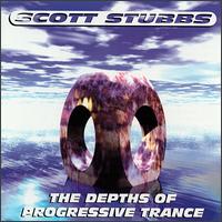 Depths of Progressive Trance von Scott Stubbs