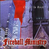 Ou Est la Rock? von Fireball Ministry