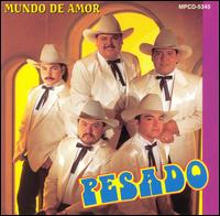 Mundo De Amor von Pesado