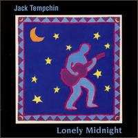 Lonely Midnight von Jack Tempchin