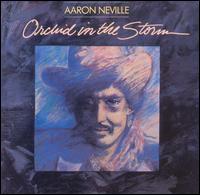 Orchid in the Storm von Aaron Neville