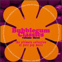Bubblegum Classics, Vol. 3 von Various Artists