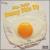 Sunny Side Up von John Basile