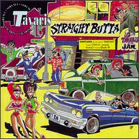 Straight Butta von Tavaris