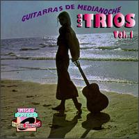 Trios 1: Guitarras de Media Noche von Los Trios