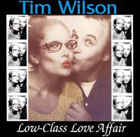 Low-Class Love Affair von Tim Wilson