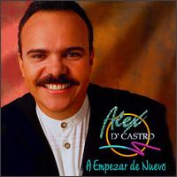 Empesar de Nuevo von Alex d'Castro