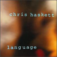 Language von Chris Haskett
