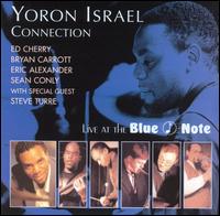Live at the Blue Note von Yoron Israel