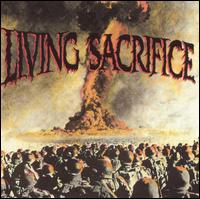 Living Sacrifice von Living Sacrifice