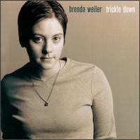 Trickle Down von Brenda Weiler
