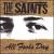 All Fools Day von The Saints