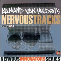 Armand Van Helden's Nervous Tracks von Armand Van Helden