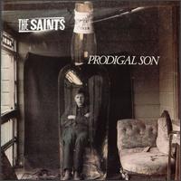 Prodigal Son von The Saints