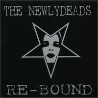 Re-Bound von The Newlydeads