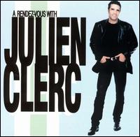 Rendez-Vous with Julien Clerc von Julien Clerc