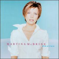 Emotion von Martina McBride