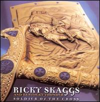 Soldier of the Cross von Ricky Skaggs