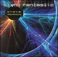 Light Fantastic von Steve Roach