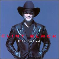 D'Lectrified von Clint Black