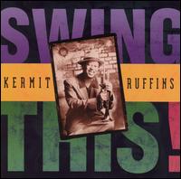 Swing This von Kermit Ruffins