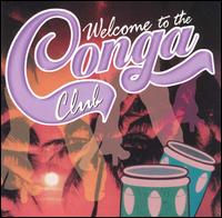 Welcome to the Conga Club von Conga Club