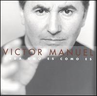 Cada Uno Es Como Es von Victor Manuel Mato