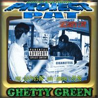 Ghetty Green von Project Pat