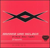 2 Future 4 U von Armand Van Helden