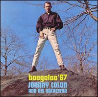 Boogaloo '67 von Johnny Colon